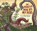 Cover: The Monster Who Ate My Peas - Peachtree Publishers