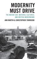 Cover: Modernity Must Drive - Fairleigh Dickinson University Press