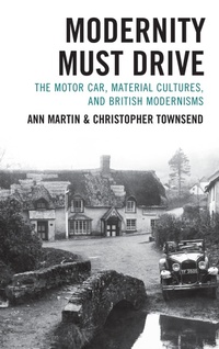 Enlarge image Cover: Modernity Must Drive - Fairleigh Dickinson University Press