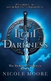 Enlarge image Cover: The Light of Darkness - Moore Publishing