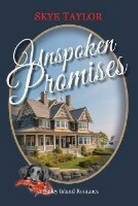 Enlarge image Cover: Unspoken Promises - Skye Taylor