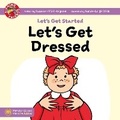 Cover: Let's Get Dressed - Singing Hands Merchandise Limited