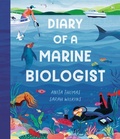 Cover: Diary of a Marine Biologist - Walker Books Australia