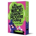 Cover: An Ancient Witch's Guide to Modern Dating - Atria Australia
