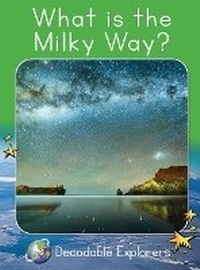 Enlarge image Cover: What Is the Milky Way? - Red Rocket