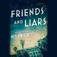 Enlarge image Cover: Friends and Liars - SIMON & SCHUSTER AUDIO