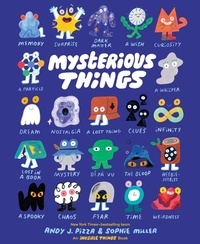 Enlarge image Cover: Mysterious Things - Chronicle Books