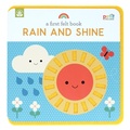 Cover: A First Felt Book: Rain and Shine - Chronicle Books