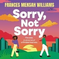Enlarge image Cover: Sorry, Not Sorry - Boldwood Books Ltd