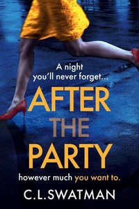 Enlarge image Cover: After the Party - Boldwood Books Ltd