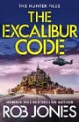Cover: The Excalibur Code - Boldwood Books Ltd
