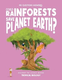 Enlarge image Cover: Could Rainforests Save Planet Earth? - Hungry Tomato Ltd