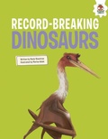 Cover: Record-Breaking Dinosaurs - Hungry Tomato