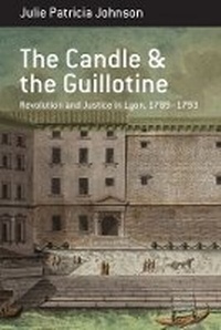 Abbildung von: The Candle and the Guillotine - Berghahn Books