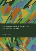 Cover: Understanding the New Digital Masses - Ethics International Press Ltd