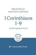 Cover: 1 Corinthians 1 - 9: Challenging Church - The Good Book Company