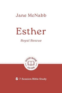 Enlarge image Cover: Esther: Royal Rescue - The Good Book Company