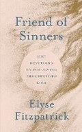Cover: Friend of Sinners - The Good Book Company