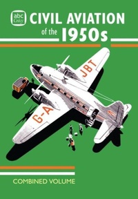 Abbildung von: abc Civil Aviation of the 1950s Combined Volume - Crecy Publishing