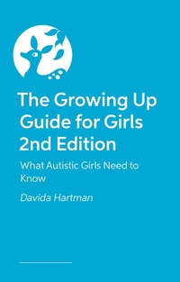 Enlarge image Cover: The Growing Up Guide for Girls 2nd Edition - Jessica Kingsley Publishers