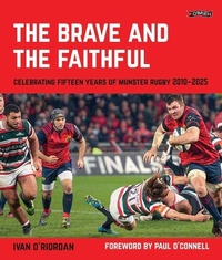 Abbildung von: The Brave and the Faithful - O'Brien Press Ltd