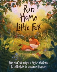 Enlarge image Cover: Run Home, Little Fox - O'Brien Press Ltd