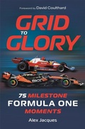 Cover: Grid to Glory - Michael O'Mara Books Ltd