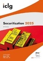 Cover: International Comparative Legal Guide to Securitisation 2025 - Global Legal Group Ltd