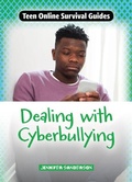 Cover: Dealing with Cyberbullying - Cheriton Children's Books