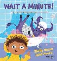 Enlarge image Cover: Wait a Minute! - Larrikin House