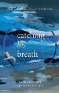 Cover: Catching His Breath - Muddy Pearl