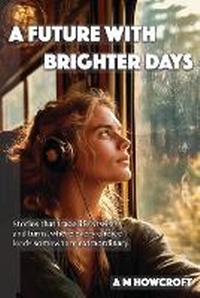 Enlarge image Cover: A Future With Brighter Days - Inktears