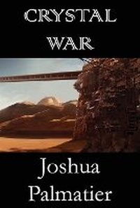 Enlarge image Cover: Crystal War - Zombies Need Brains LLC