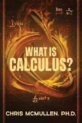 Cover: What is calculus? - Zishka Publishing