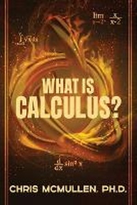 Enlarge image Cover: What is calculus? - Zishka Publishing
