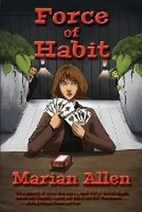 Enlarge image Cover: Force of Habit - Per Bastet Publications LLC