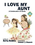 Cover: I Love My Aunt - Solander Press