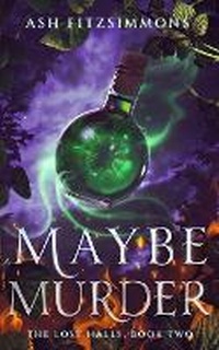 Enlarge image Cover: Maybe Murder - Ash Fitzsimmons