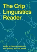 Cover: The Crip Linguistics Reader - Gallaudet University Press