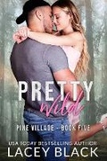 Cover: Pretty Wild - Lacey Black Books