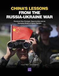 Enlarge image Cover: China's Lessons from the Russia-Ukraine War - RAND Corporation