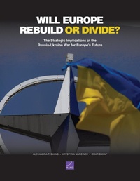Enlarge image Cover: Will Europe Rebuild or Divide? - RAND Corporation
