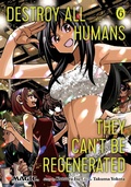 Cover: Destroy All Humans. They Can't Be Regenerated. A Magic: The Gathering Manga, Vol. 6 - Viz Media, Subs. of Shogakukan Inc