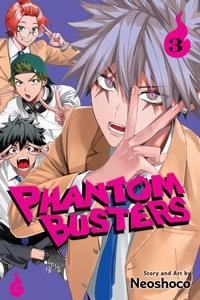 Enlarge image Cover: Phantom Busters, Vol. 3: Volume 3 - Viz Media, Subs. of Shogakukan Inc