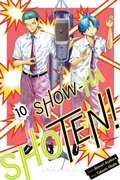 Cover: Show-ha Shoten!, Vol. 10: Volume 10 - Viz Media, Subs. of Shogakukan Inc