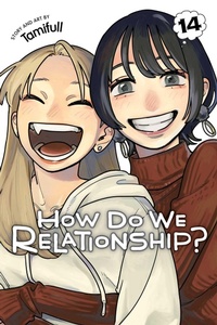 Enlarge image Cover: How Do We Relationship?, Vol. 14: Volume 14 - Viz Media, Subs. of Shogakukan Inc
