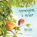 Cover: Ne Pas Apprendre A Voler - Quebec Amerique