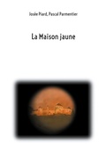 Cover: La Maison Jaune - BoD - Books on Demand