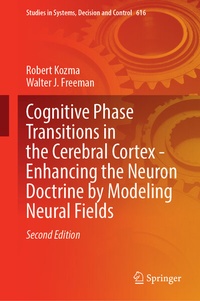 Abbildung von: Cognitive Phase Transitions in the Cerebral Cortex - Enhancing the Neuron Doctrine by Modeling Neural Fields - Springer