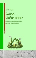 Cover: Gr&uuml;ne Lieferketten - Bremen University Press